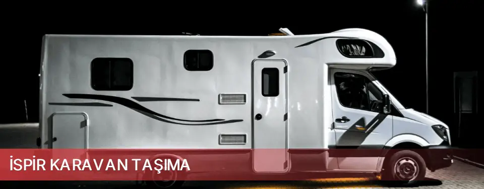 İspir İlçemi Karavan Taşıma